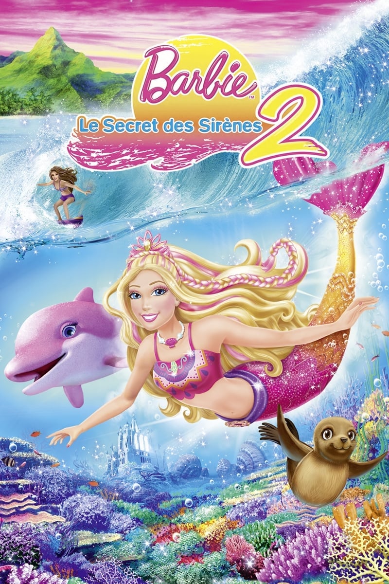 Barbie et le secret des sirènes 2 - William Lau · 2012