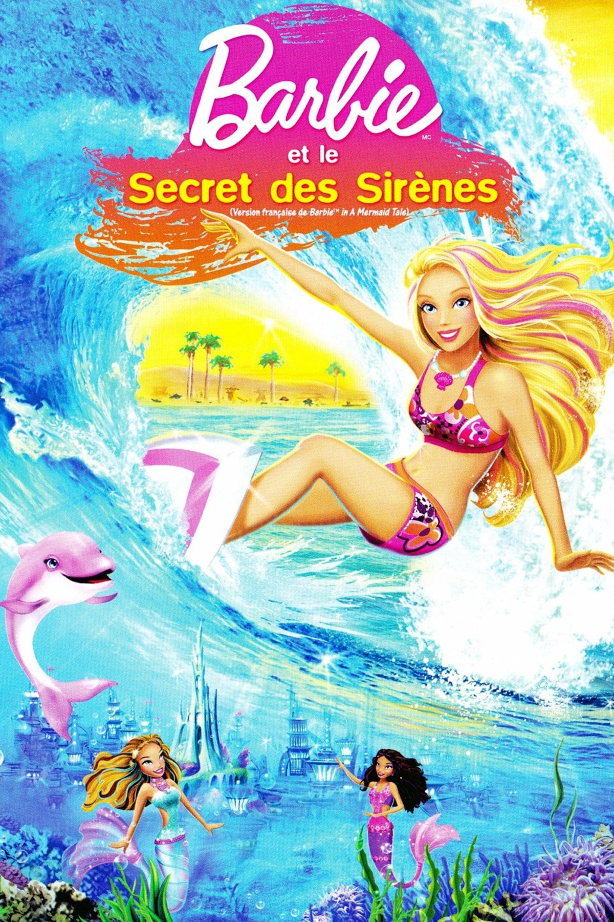 Barbie et le secret des sirènes - Adam Wood · 2010
