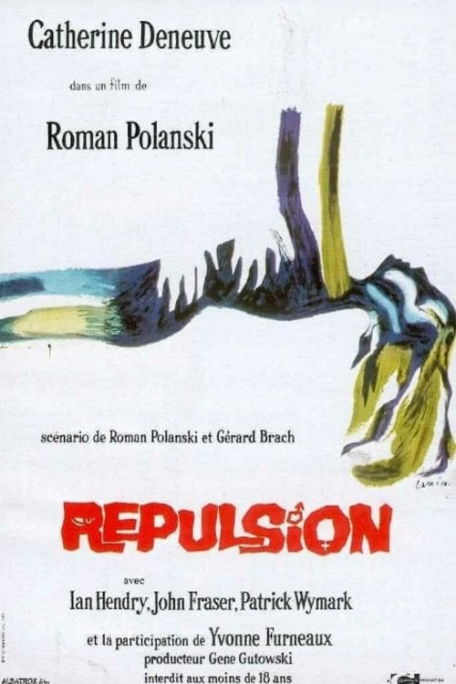 Repulsion - Roman Polanski · 1965