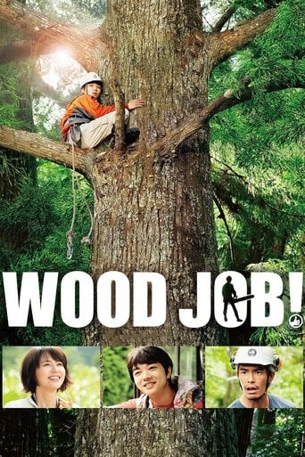 Wood Job! - Shinobu Yaguchi · 2014