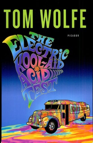 The Electric Kool-Aid Acid Test - Tom Wolfe · 2008