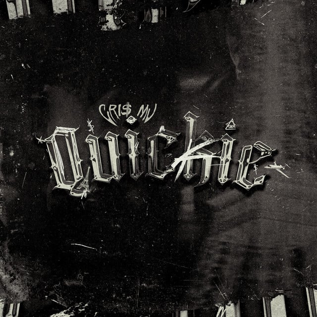 QUICKIE - Song 路 Cris MJ
