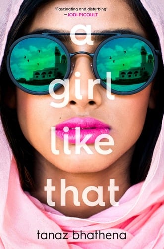 A Girl Like That - Tanaz Bhathena · 2018