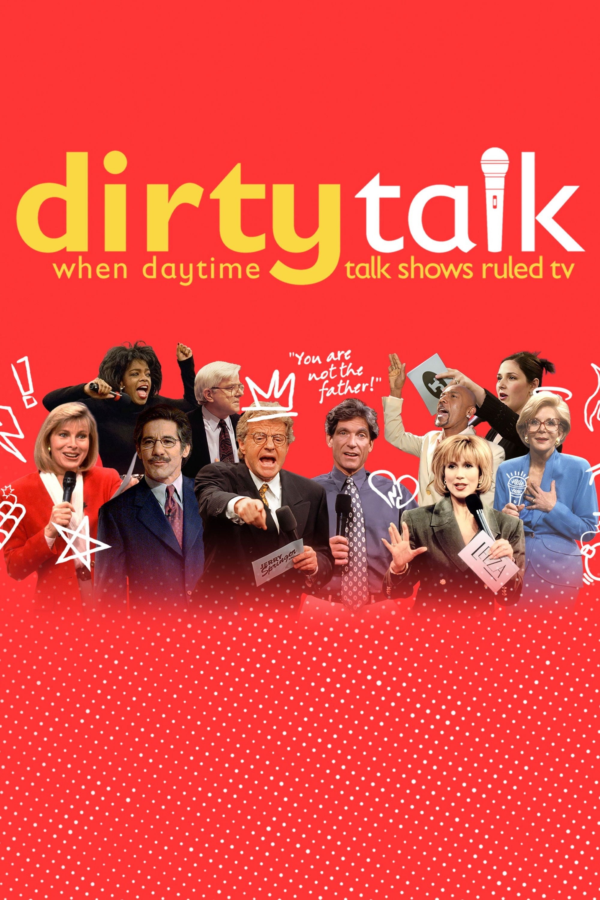 Dirty Talk: When Daytime Talk Shows Ruled TV - 2026