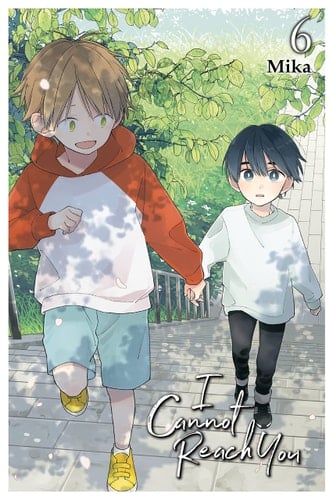 I Cannot Reach You, Vol. 6 - Mika · 2023