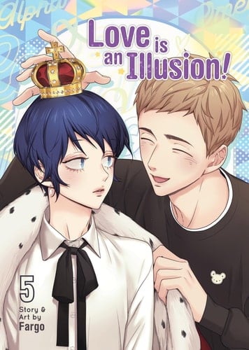 Love Is an Illusion! Vol. 5 - Fargo · 2024