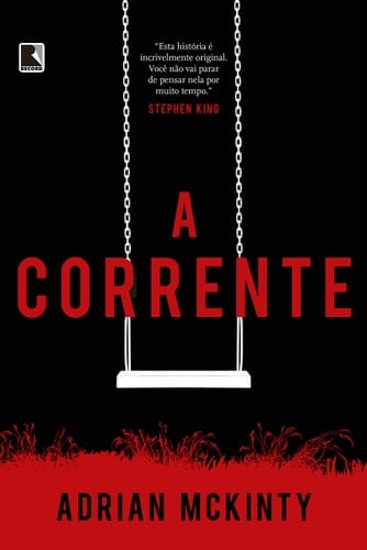 A corrente - Adrian McKinty • 2019