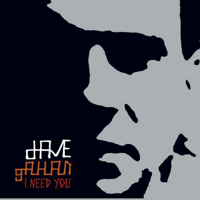 I Need You (42643) - Album · Dave Gahan