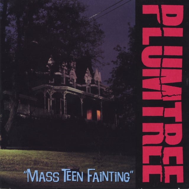 Mass Teen Fainting - Album · Plumtree