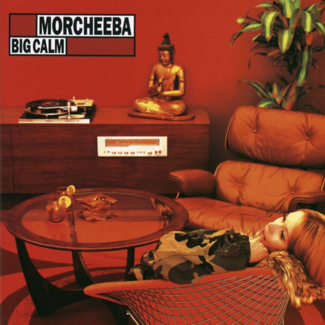 Big Calm - Album · Morcheeba