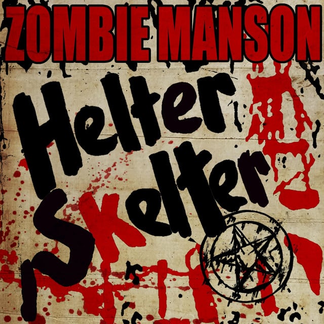 Helter Skelter - Album · Rob Zombie