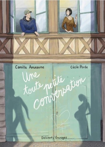 Une toute petite conversation - Camille Anseaume, Cécile Poree · 2025