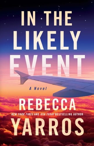 In the Likely Event - Rebecca Yarros · 2023