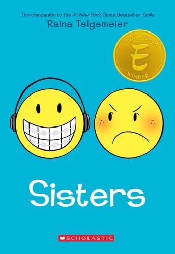 Sisters A Graphic Novel - Raina Telgemeier · 2022