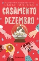 Casamento em dezembro - Sarah Morgan · 2023