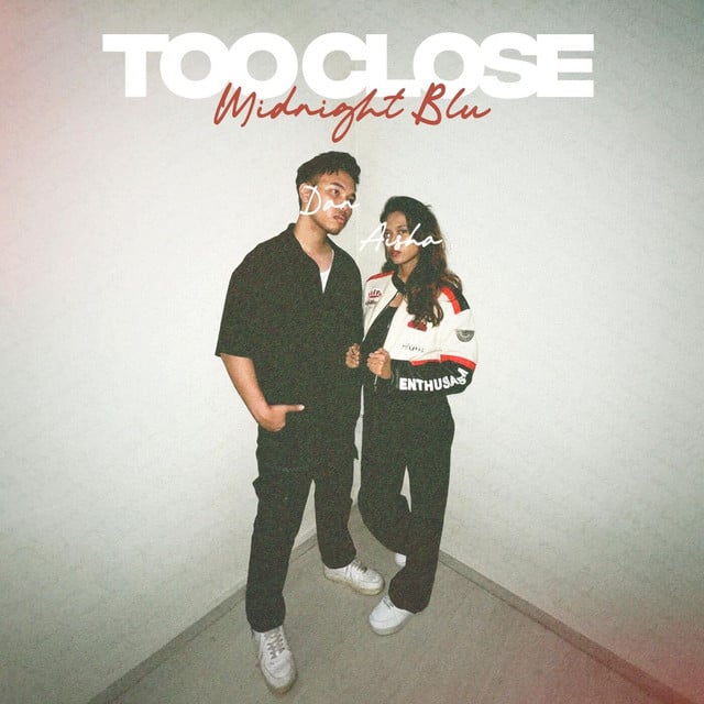 Too Close - Album · Midnight Blu