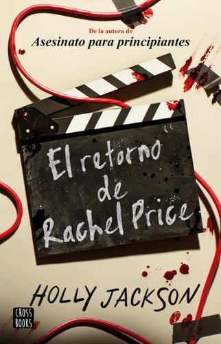 El Retorno de Rachel Price / the Reappearance of Rachel Price - Holly Jackson · 2025