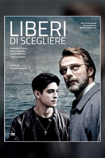 Liberi di scegliere - Giacomo Campiotti · 2019