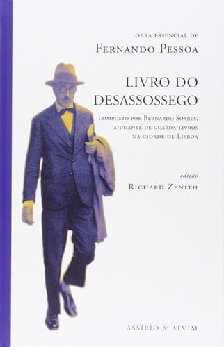 Livro do desassossego - Fernando Pessoa · 2008