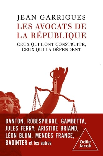 Les Avocats de la République - Jean Garrigues · 2025