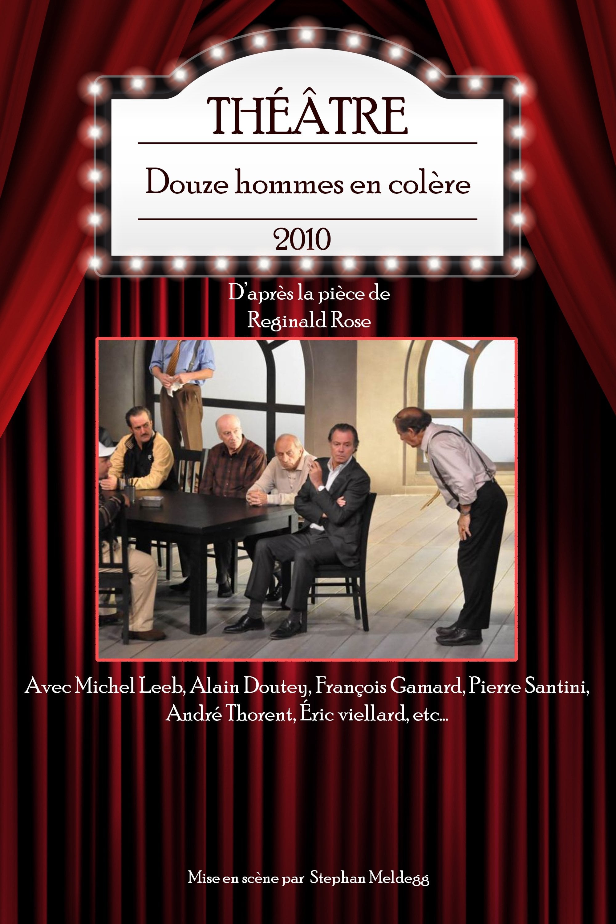 Douze hommes en colère - Stephan Meldegg · 2010