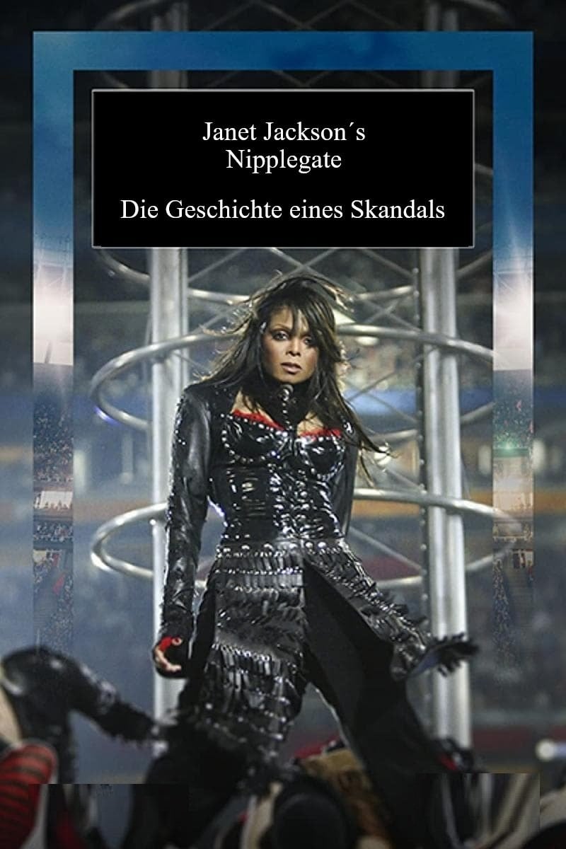 Malfunction: The Dressing Down of Janet Jackson - Jodi Gomes · 2021