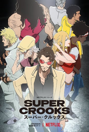 Super Crooks - · 2021