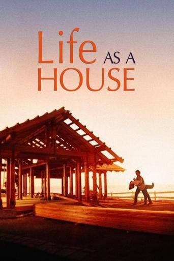 Life as a House - Irwin Winkler · 2001