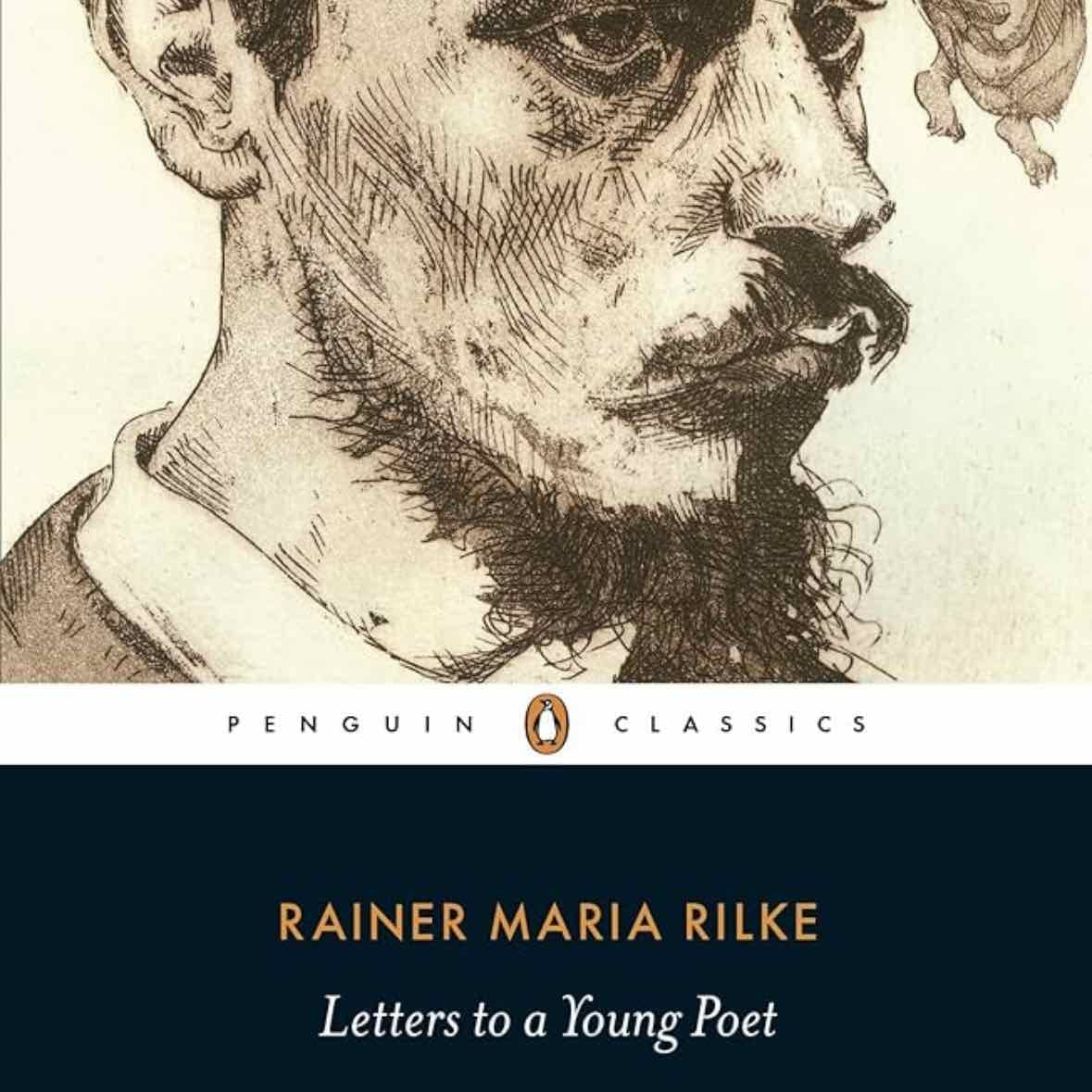 Letters to a Young Poet - Rainer Maria Rilke · 1993