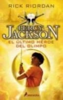 El Ultimo Heroe Del Olimpo (Last Olympian) - Rick Riordan