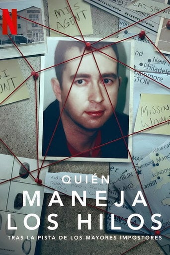 Quién maneja los hilos: Tras la pista de los mayores impostores - · 2022