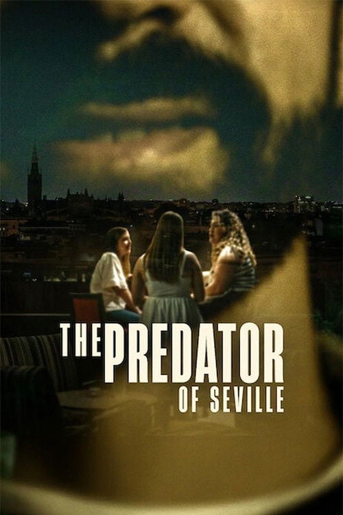 El depredador de Sevilla - Temporada 1
