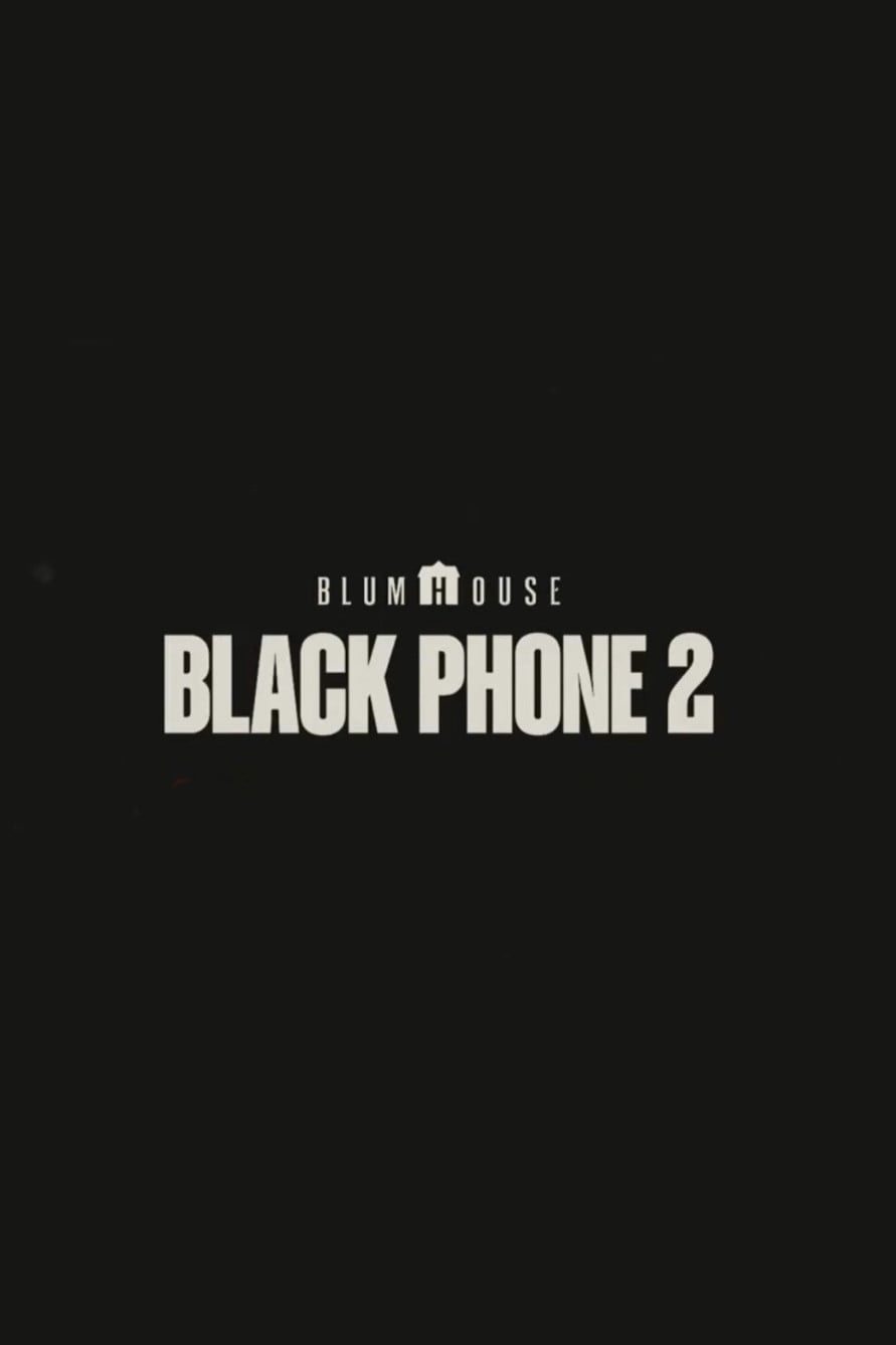 Telefone Negro 2 - Scott Derrickson · 2025