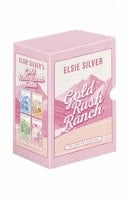 Gold Rush Ranch Box Set - Elsie Silver · 2025