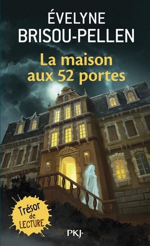 La maison aux 52 portes - Evelyne Brisou-Pellen · 2000