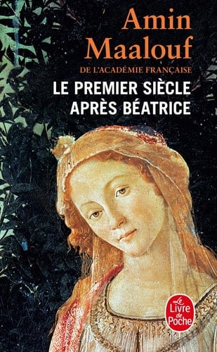 Le premier siècle après Béatrice roman - Amin Maalouf · 1992