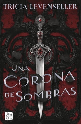 Una corona de sombras - Tricia Levenseller • 2022