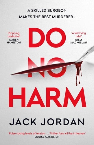 Do No Harm - Jack Jordan · 2022