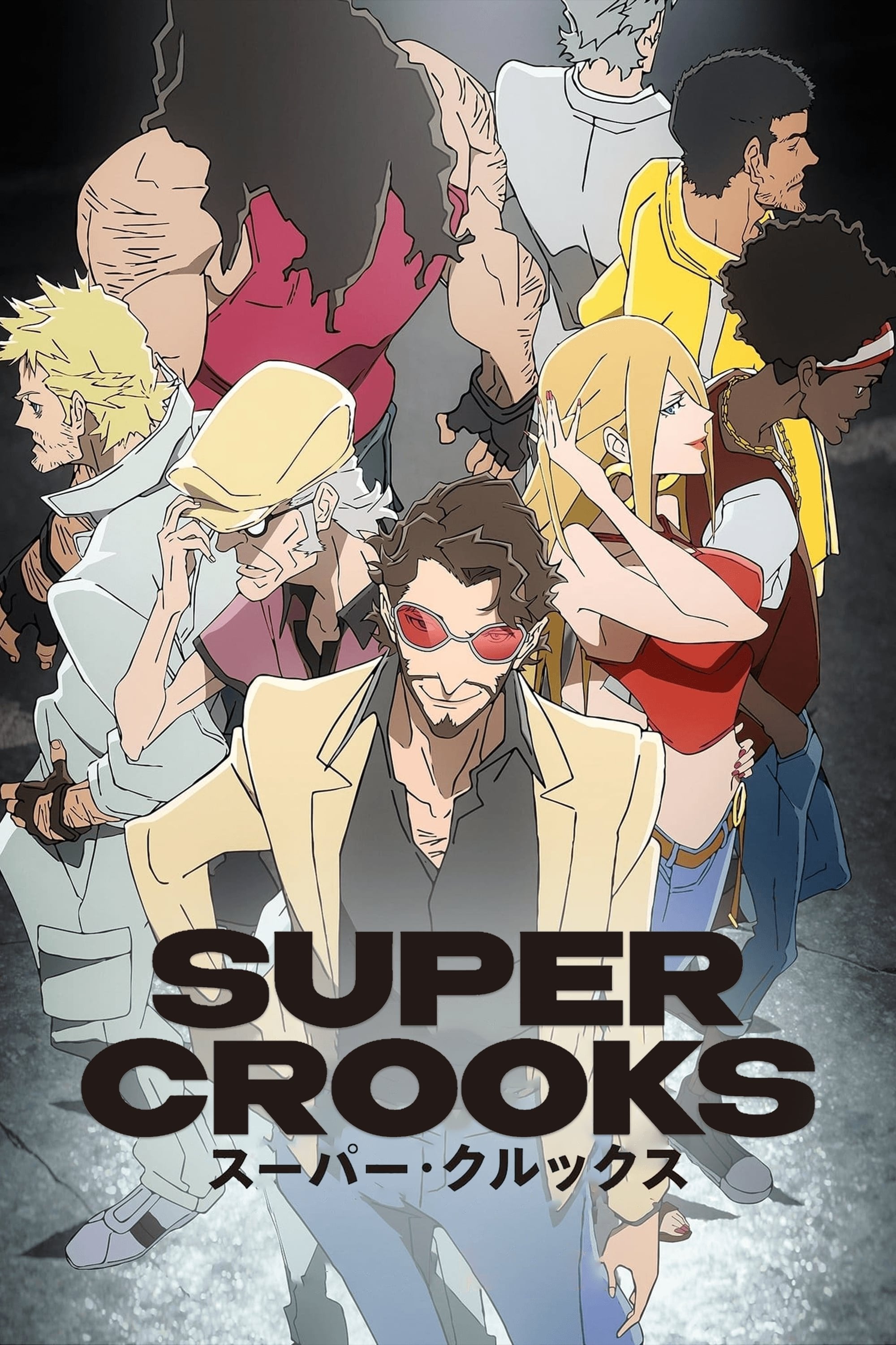 Super Crooks - 2021