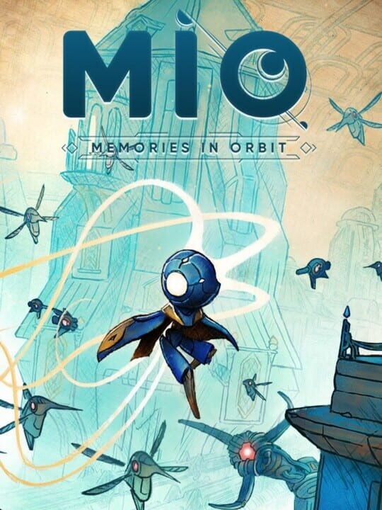 Mio: Memories in Orbit - Nintendo Switch · PC (Microsoft Windows) · PlayStation 4 · PlayStation 5 · Xbox One · Xbox Series X|S