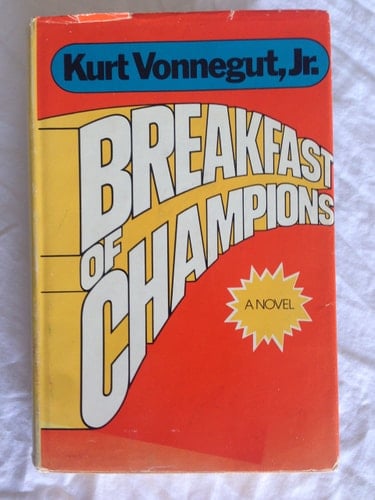 Breakfast of Champions - Kurt Vonnegut · 1973