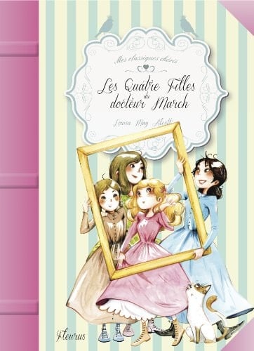 Les quatres filles du Docteur March - Louisa May Alcott 路 2012