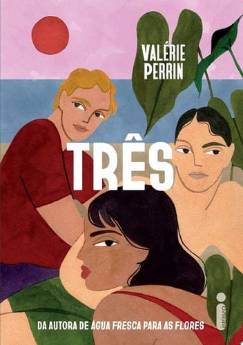 Três - Valérie Perrin · 2023