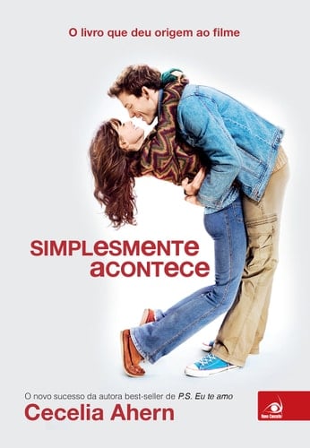 Simplesmente Acontece - Cecelia Ahern · 2014