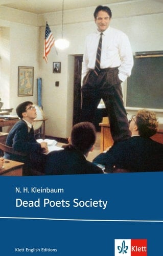 Dead Poets Society - N. H. Kleinbaum · 2005