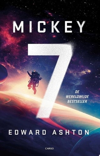 Mickey 7 - Edward Ashton · 2023