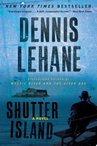 Shutter Island - Dennis Lehane · 2009