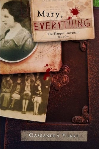 Mary, Everything - Cassandra Yorke · 2020