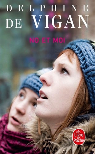 No et moi roman - Delphine de Vigan
Terminer : Octobre 2022