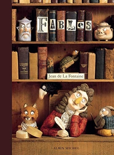Fables Jean de la Fontaines - Jean de La Fontaine